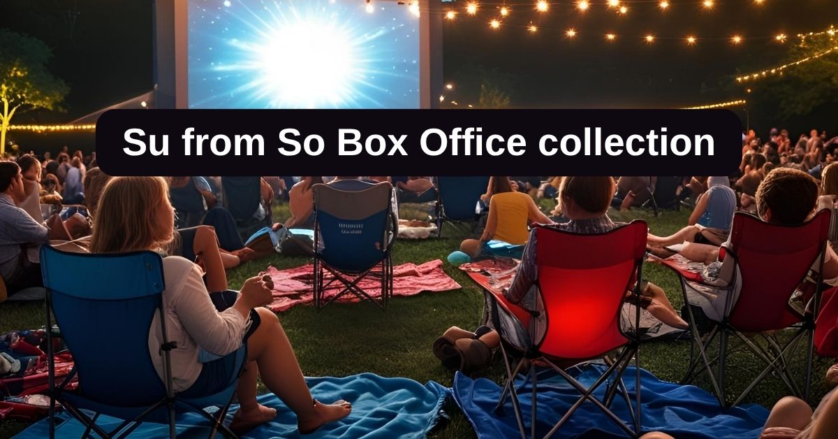 Su from So Box Office collection: जानिए साउथ की हॉरर, कॉमेडी ब्लॉकबस्टर मूवी सु फ्रॉम का बॉक्स ऑफिस कलेक्शन