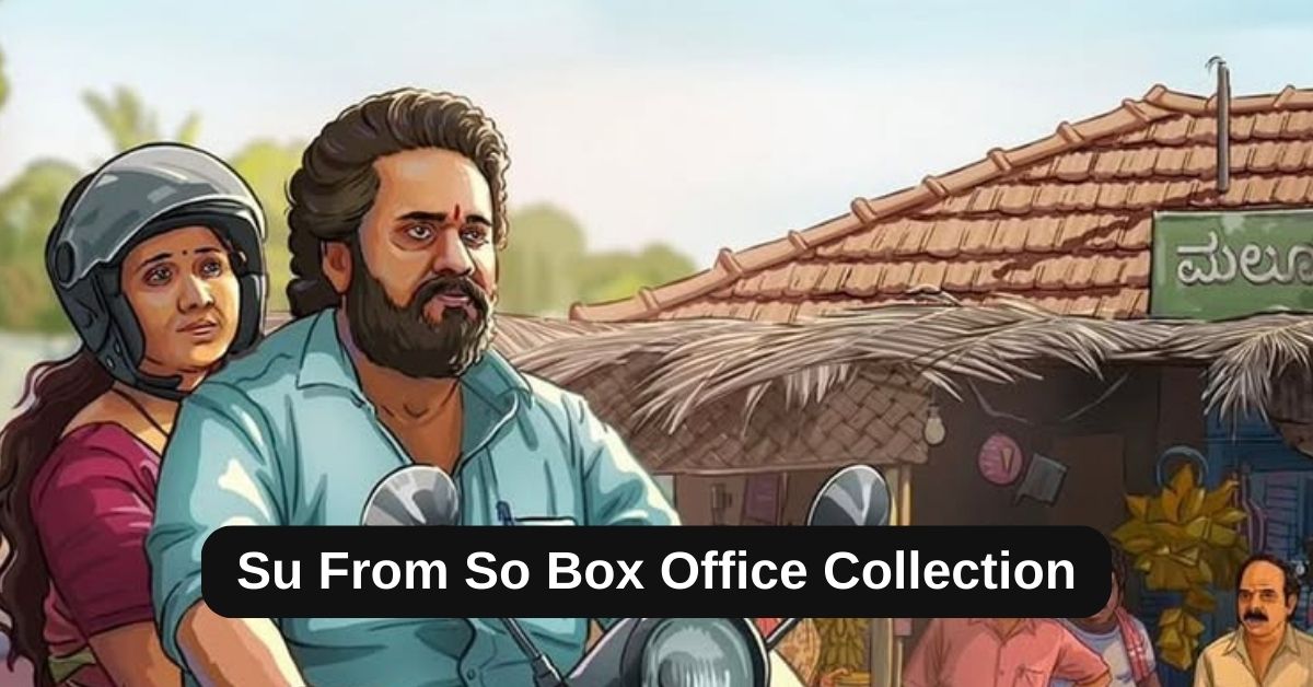 Su From So Box Office Collection: साउथ की ब्लॉकबस्टर मूवी की 100 करोड़ क्लब में एंट्री, अभी भी कलेक्शन करोड़ों में