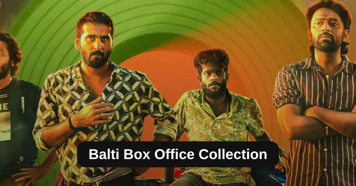 Balti Box Office Collection: जानिए बाल्टी मूवी का बॉक्स ऑफिस कलेक्शन, पांचवे दिन बॉक्स ऑफिस पर ऐसा रहा हाल