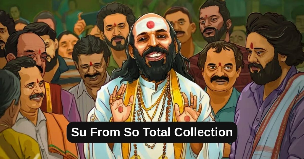 Su From So Total Collection: जानिए सु फ्रॉम सो मूवी का टोटल बॉक्स ऑफिस कलेक्शन, वर्ल्डवाइड कलेक्शन, बजट