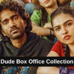 Dude Box Office Collection: ड्यूड ने रविवार को मचाया तहलका, जानिए अब तक कितना हुआ कलेक्शन
