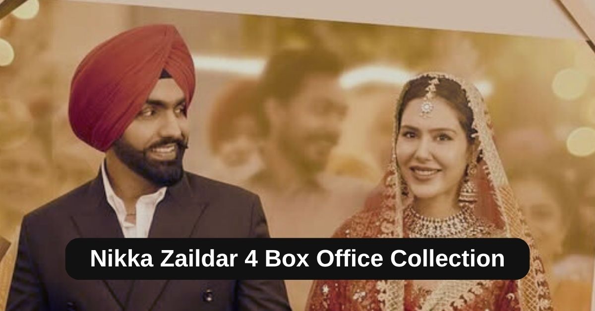 Nikka Zaildar 4 Box Office Collection: जानिए निक्का जैलदार 4 को बॉक्स ऑफिस कलेक्शन 10वें दिन बॉक्स ऑफिस पर ऐसा रहा हाल