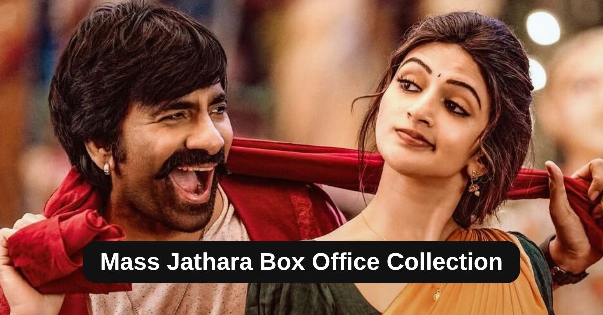 Mass Jathara Box Office Collection: साउथ की मास जथारा मूवी का बॉक्स ऑफिस पर ऐसा रहा हाल, जानिए अब तक का टोटल कॉलेक्शन