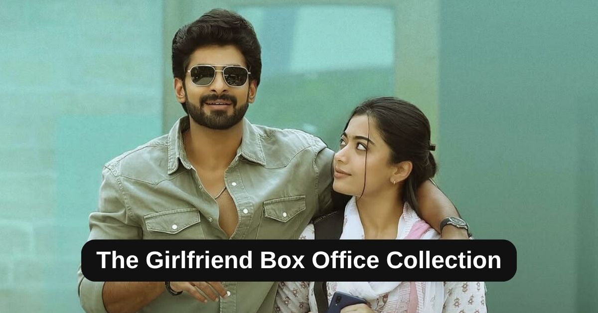 The Girlfriend Box Office Collection: जानिए द गर्लफ्रैंड का बॉक्स ऑफिस पर कैसा रहा हाल, 6 दिनों में इतना हुआ क्लेक्शन