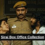 Sirai Box Office Collection: जानिए साउथ मूवी सिराई का टोटल कलेक्शन, बॉक्स ऑफिस परहित या फ्लॉप, कितना है बजट