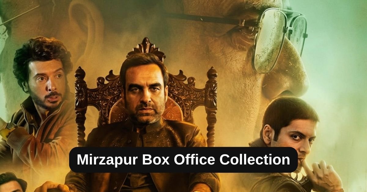 Mirzapur Box Office Collection: जानिए मिर्जापुर का बॉक्स ऑफिस कलेक्शन, बजट, हिट या फ्लॉप