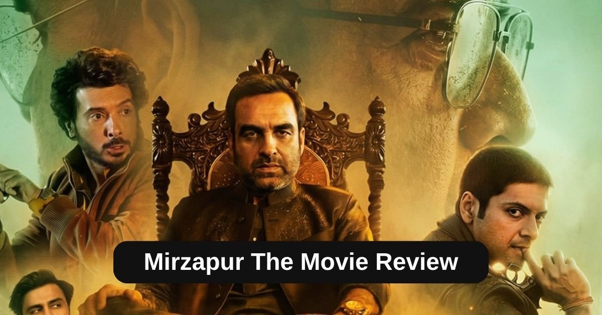 Mirzapur The Movie Review: भौकाल तो है, लेकिन क्या फिल्म दिल जीत पाती है?