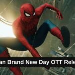 Spider Man Brand New Day OTT Release Date: कब और कहां देख सकेंगे Tom Holland की स्पाइडर मैन ब्रैंड न्यू डे? जानें पूरी अपडेट