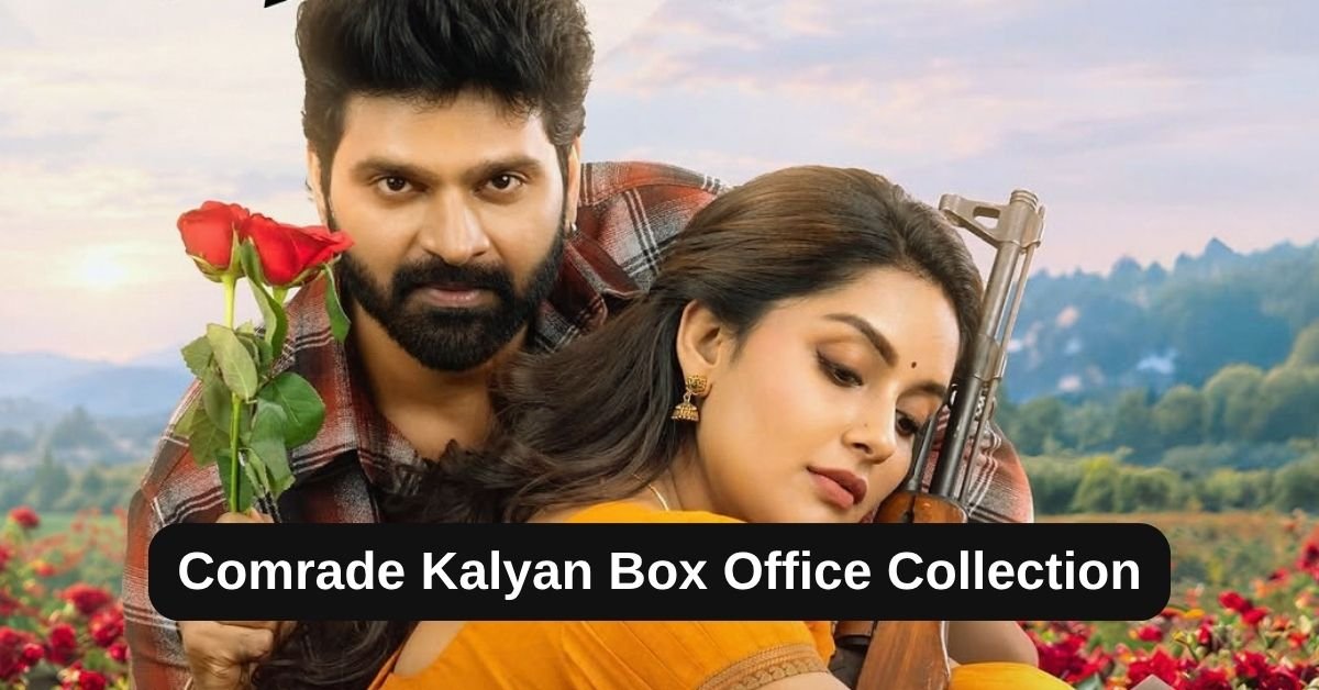Comrade Kalyan Box Office Collection: जानिए साउथ मूवी कॉमरेड कल्याण का बॉक्स ऑफिस कलेक्शन, बजट, ही या फ्लॉप