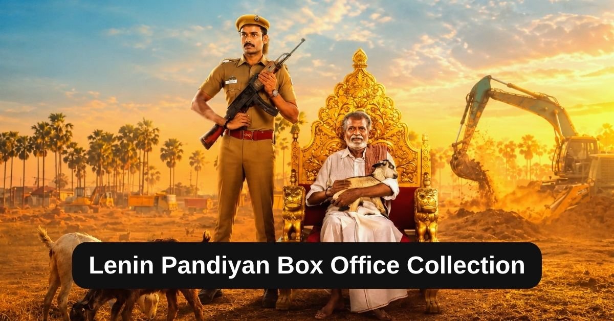 Lenin Pandiyan Box Office Collection: जानिए साउथ मूवी लेनिन पांडियन का बॉक्स ऑफिस पर कैसा रहा हाल, हिट या फ्लॉप